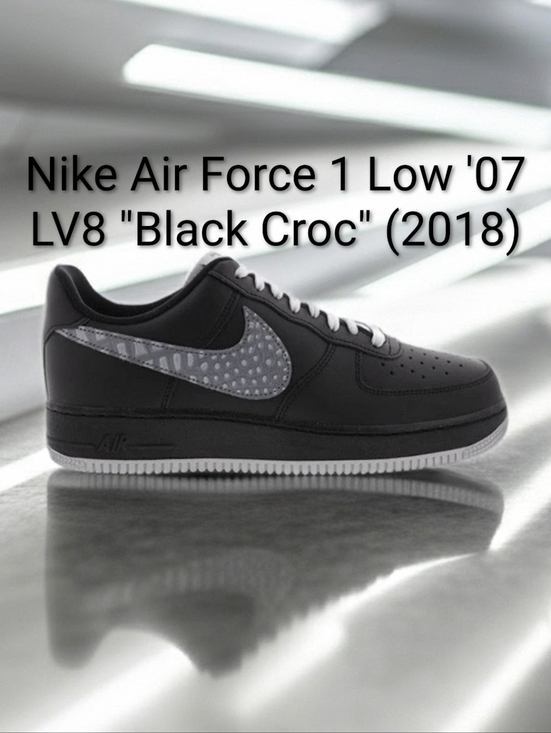 Nike Other - Nike Air Force 1 Low '07 LV8 Rare "Black Croc" (2018) M10.5/W12 EUC